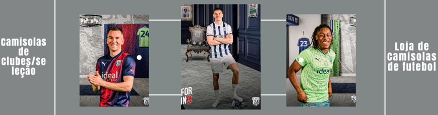 camisola do West Bromwich Albion